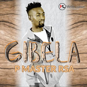 Album Gibela from P Master RsA