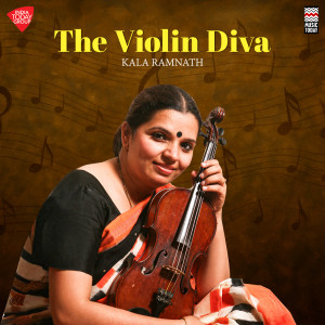 Kala Ramnath的專輯The Violin Diva - Kala Ramnath