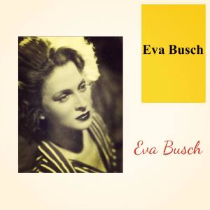 Eva Busch的專輯Eva Busch
