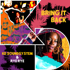 Album Bring It Back from KD Soundsystem