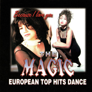 อัลบัม European Top Hits Dance The Magic ศิลปิน Ngọc Bích
