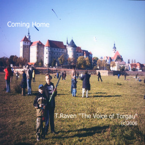 收聽T. Raven的Coming Home歌詞歌曲