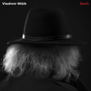 Album Dech from Vladimír Mišík