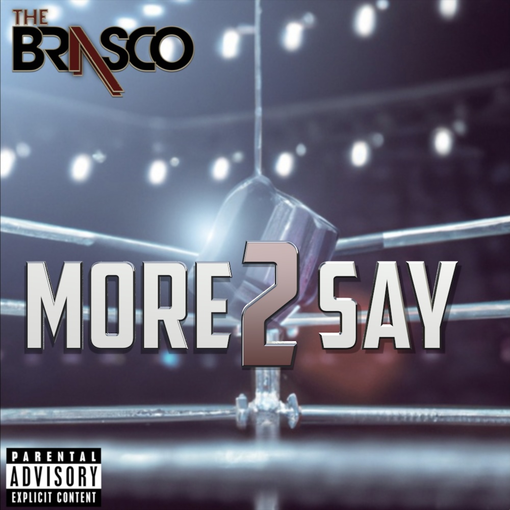 More 2 Say (Explicit)