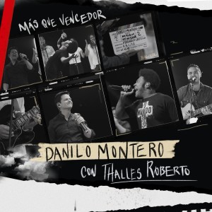 Listen to Mas Que Vencedor song with lyrics from Danilo Montero