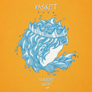 ดาวน์โหลดและฟังเพลง Straight West พร้อมเนื้อเพลงจาก Kasket Club