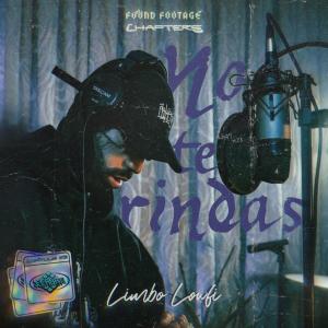 收聽Krahm cva的No te rindas (feat. Limbo Lowfi)歌詞歌曲