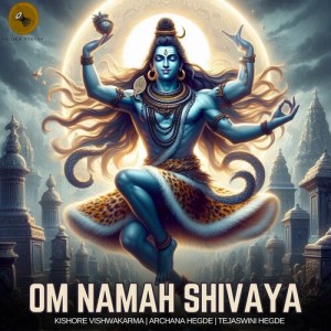 Listen to Om Namah Shivaya song with lyrics from Nandakishore G