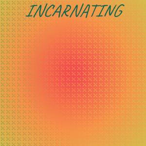 Album Incarnating oleh Various