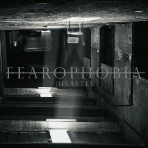 收聽Fearophobia的Disaster歌詞歌曲