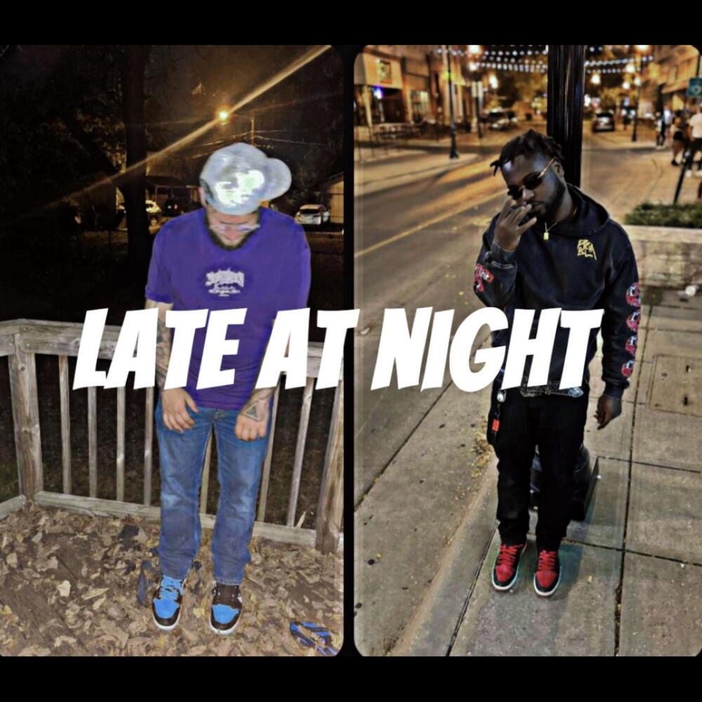 Late At Night (Explicit)