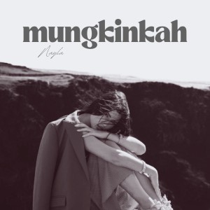 Listen to Mungkinkah song with lyrics from Nayla