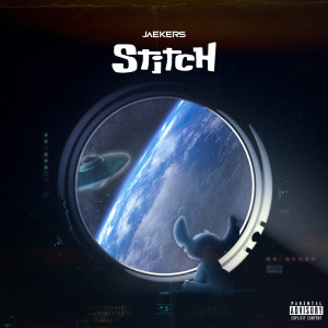 Album Stitch (Explicit) from Jaekers