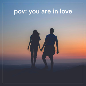 Various的專輯pov: you are in love
