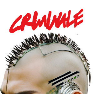 Luman的專輯Criminale (Explicit)