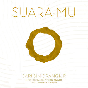 Dengarkan lagu Suara-Mu nyanyian Sari Simorangkir dengan lirik