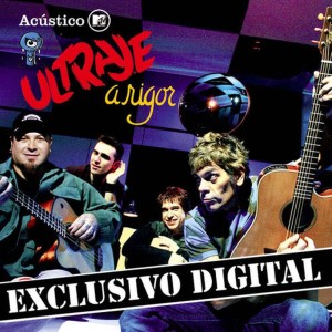 Ultraje A Rigor的專輯Acústico Mtv - Músicas Extras do Dvd