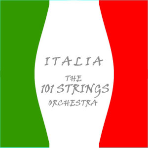 ดาวน์โหลดและฟังเพลง La Dolce Vita พร้อมเนื้อเพลงจาก 101 Strings Orchestra