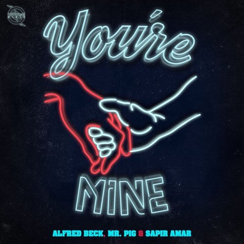 You're Mine (Extended Mix)