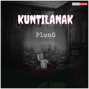 Dengarkan Kuntilanak lagu dari PlunG dengan lirik