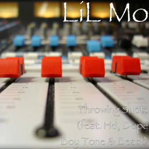 Listen to Throwing Shots (feat. Hd, Dope Boy Tone & Beast) (Explicit) song with lyrics from Lil Mo