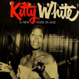 A New Voice In Jazz dari Kitty White