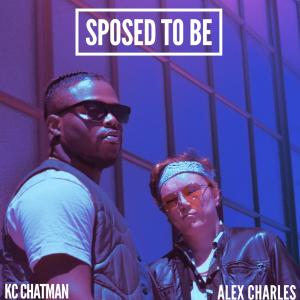 ดาวน์โหลดและฟังเพลง Sposed to Be พร้อมเนื้อเพลงจาก Alex Charles