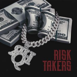 Album Risk Takers from Rich Homie Quan