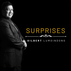 Album Surprises from Gilbert Lumoindong