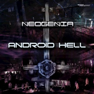 Album Android Hell oleh Neogenia