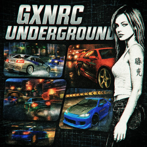 Album UNDERGROUND from GXNRC
