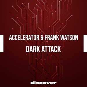Album Dark Attack oleh Accelerator