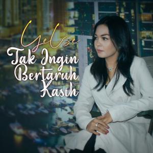 收聽Yelse的Tak Ingin Bertaruh Kasih歌詞歌曲