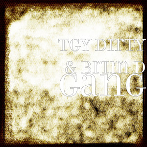 Listen to Gang (Explicit) song with lyrics from Tgy Dirty