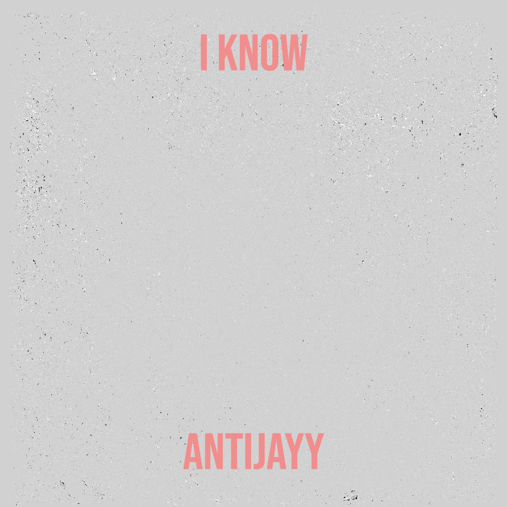 I Know (Explicit)