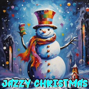 Música de Natal的專輯Jazzy Christmas
