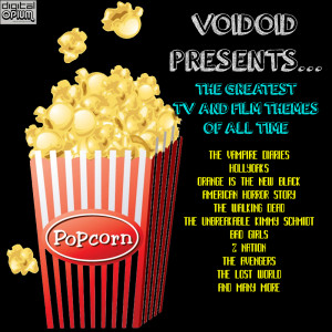 Voidoid的专辑Voidoid Presents… The Greatest TV And Film Themes Of All Time