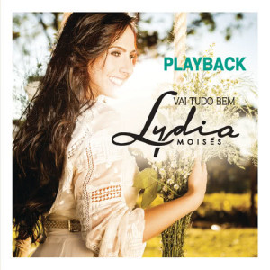 收聽Lydia Moisés的A Beira do Tanque (Playback)歌詞歌曲