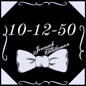ดาวน์โหลดและฟังเพลง Alright พร้อมเนื้อเพลงจาก Jeremiah the Gentleman