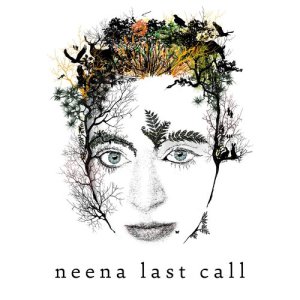 ดาวน์โหลดและฟังเพลง Last Call พร้อมเนื้อเพลงจาก Neena
