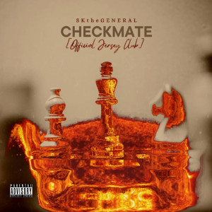 SKtheGENERAL的專輯Checkmate (Official Jersey Club) [Explicit]