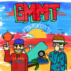 GMMT的專輯Förskotti