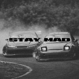 Album stay mad from PRODBYJXN