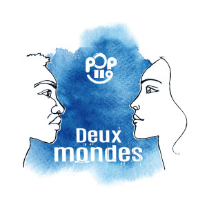 Listen to D'un monde song with lyrics from Pop119