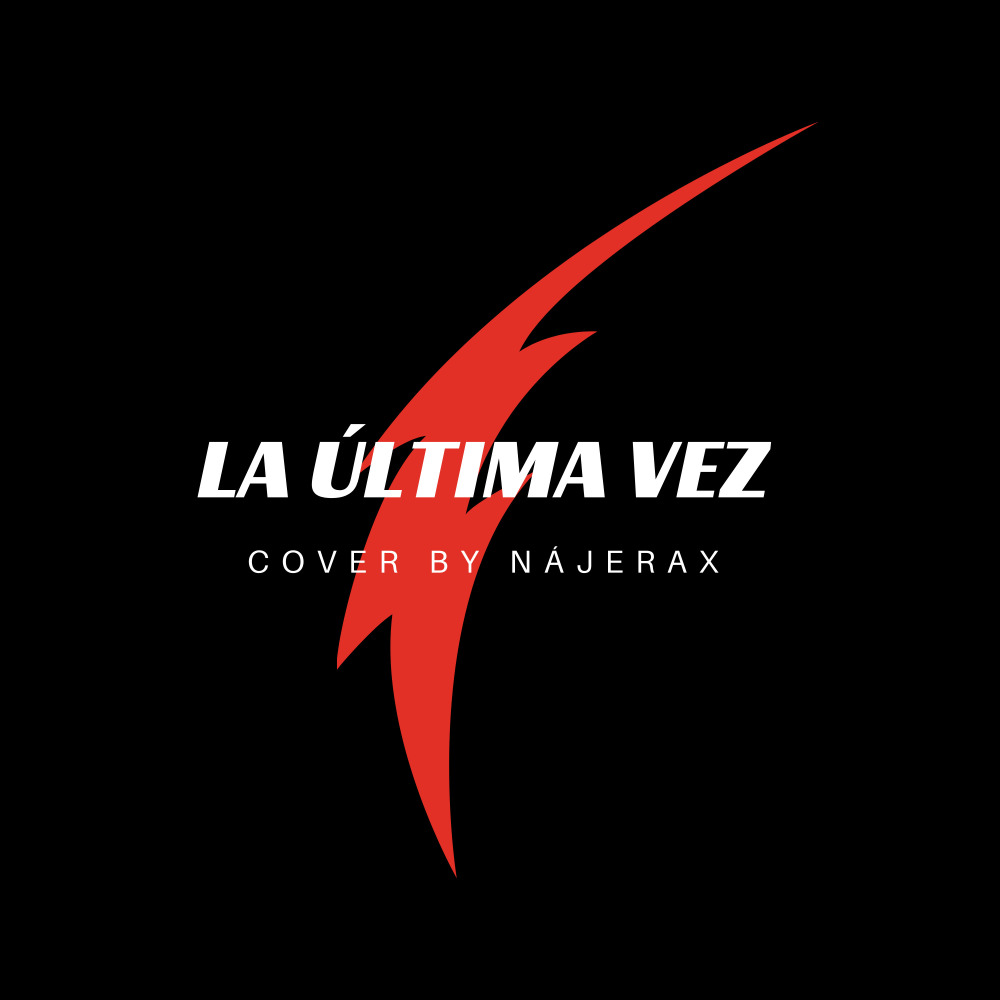 La Última Vez (Cover)