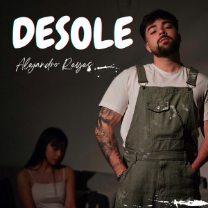 Alejandro Reyes的專輯Désolé