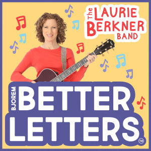 The Laurie Berkner Band的專輯Better Letters