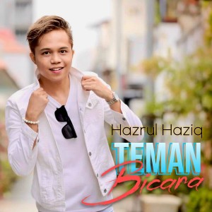 Album Teman Bicara oleh Hazrul Haziq