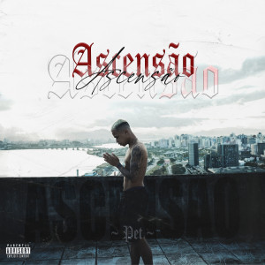 ดาวน์โหลดและฟังเพลง Ascensão พร้อมเนื้อเพลงจาก Petmc
