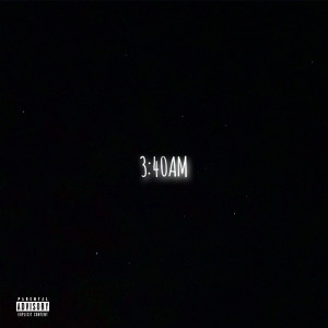 Album 3:40am (Explicit) from Kwynn Reid
